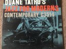 DUANE TATRO Jazz For Moderns LP CONTEMPORARY RECORDS C3514 US 1956 DG Orig VG+