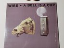 Wire A Bell is a Cup Until it is Struck original vinyl Mute STUMM54 Excellent