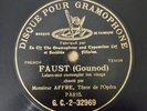 AUGUSTE AFFRE Gounod Faust 78 RPM Single Side G&T Paris G.C.-2-32969