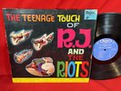 The Teenage Touch of R.J. & THE RIOTS - Rajah RR-11 - 1963 Philippines Rock LP