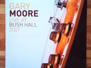 Gary Moore - Live At Bush Hall 2007 / Limited Ed. white Vinyl