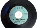 LORETTA LYNN: I’m A Honky Tonk Girl / Whispering Sea - ZERO Records 45 Single 7”