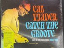 Cal Tjader - Catch The Groove: Live At The Penthouse (1963-1967) 3LP RSD BF 2023