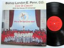 Bishop LANDON E. PENN Live in Concert LP Who is on Lords Side Gospel a7095