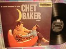 IT COULD HAPPEN TO YOU-CHET BAKER SINGS,ORIGINAL AMERICAN STEREO
