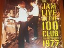 THE JAM LIVE AT THE 100 CLUB 1977 Sex Pistols Clash Damned  Stranglers Oasis PIL