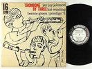 Johnson/Winding/Green - Trombone By Three 16 RPM LP - Prestige Mono DG RVG W 50