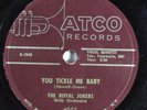 R&B Rocker 78 ROYAL JOKERS You Tickle Me Baby ATCO 6052 E/E+ HEAR 1822