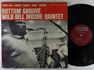 Wild Bill Moore Quintet - Bottom Groove LP - Jazzland - JLP 954 Stereo VG+