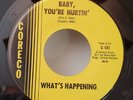 What's Happening BABY YOU'RE HURTIN' (NO. SOUL 45) #101 PLAYS VG++ NO NOISE