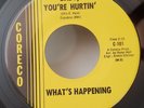 What's Happening BABY YOU'RE HURTIN' (NO. SOUL 45) #101 PLAYS VG++ NO NOISE