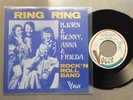 BJÖRN BENNY ANNA FRIEDA ABBA Ring Ring Single 7 45 Jahr 1973 FRANCE