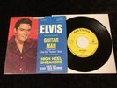 ELVIS PRESLEY 45 PROMO 47-9425 GUITAR MAN/HIGH HEEL SNEAKERS YELLOW LABEL VG+/NM