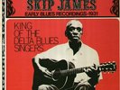 Skip James - US Biograph LP, King of the Delta Blues Singers