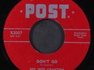 PEE WEE CRAYTON: don't go / i must go on POST 7
