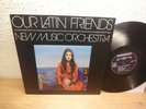 New Music Orchestra Our Latin Friends Lp Finland 1976 MINT- Latin Jazz, Fusion