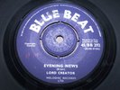 LORD CREATOR [KENTRICK PATRICK]   Evening News '65   EX   BLUE BEAT BB 292   SKA