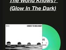 THE K’S “I WONDER IF THE WORLD KNOWS”- GLOW IN THE DARK GREEN VINYL (PRE ORDER)