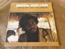 JACOB MILLER – Who Say Jah No Dread: Augustus Pablo Sessions-1992 VINYL GREL 166