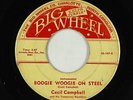 C&W Bopper 45 - Boogie Woogie On Steel/I Get The Blues - Big Wheel