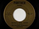 Garage Psych 45 - Invisible Burgundy Bullfrog - Batman Rides - Panther - VG++