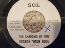 THE SHADOWS OF TIME Search Your Soul / My Girl 1969 EX  PROMO 7