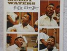 MUDDY WATERS - FOLK SINGER-CHESS LP 1483  ORIGINAL 1964, DEEP GROOVE, MONO LP M-