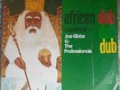 ORIG PRESS - JOE GIBBS & THE PROFFESSIONALS - AFRICAN DUB CHPT 4 VG+ 1979