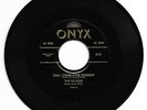 DOO WOP 45 THE VELOURS CAN I COME OVER TONIGHT ON ONYX  STRONG VG 3RD PRESS