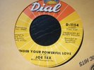 joe tex under your powerful love dial  usa soul  orig 45