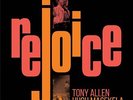 Tony Allen & Hugh Ma - Rejoice - 2 Vinili