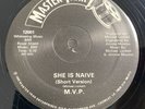 M.V.P. – She Is Naive US 12” Vinyl Single