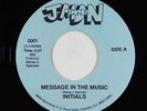 Modern Soul Boogie 45 - Initials - Message In The Music - JMDN - VG++