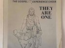 Private Gospel Modern Soul LP GOSPEL EXPERIENCE CHOIR They Are One ASL HEAR Rare