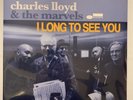 New Sealed Charles Lloyd - I Long to See You Blue Note Records 180 Gram