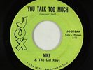Latin Northern Soul 45 - Mike & the Del Rays - You Talk Too Much - Jox