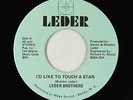 Modern Soul 45 - Leder Brothers - I'd Like To Touch A Star - Leder - VG+