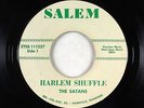 Northern Soul 45 - Satans - Harlem Shuffle - Salem - VG+