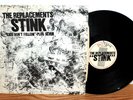 The REPLACEMENTS Stink 