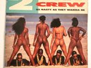 THE 2 LIVE CREW - AS NASTY AS THEY WANNA BE - 2 LP - 1989 - SKYYWALKER REC - VG+