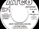 Vivian Reed - Save Your Love For Me / Let Me Prove That I Love You -  - E8100z