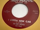 BIG BOY GROVES I Gotta New Car/Midnight Special SPARK 114 Great R&B Record