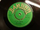 Irvin Brown I'm still around / Run Come 1970 UK Reggae mint-/ex  