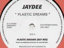 Jaydee - Plastic Dreams (12