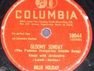 Billie Holiday - Gloomy Sunday / Night and Day 78