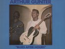 ARTHUR GUNTER Blues After Hours 1971 or UK lp BLUE HORIZON label NEAR MINT vinyl