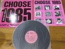 CHOOSE 1985 - 'Various Artists' 12