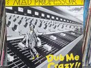 Mad Professor – Dub Me Crazy   (Ariwa Records) 1982 Dub LP Album Vinyl RARE