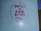 The Sweet Promo USA For A.O.R Radio Only