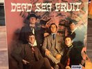 Dead Sea Fruit - ‘ Dead Sea Fruit ’ - UK 1967 mono: vinyl is first class cond’